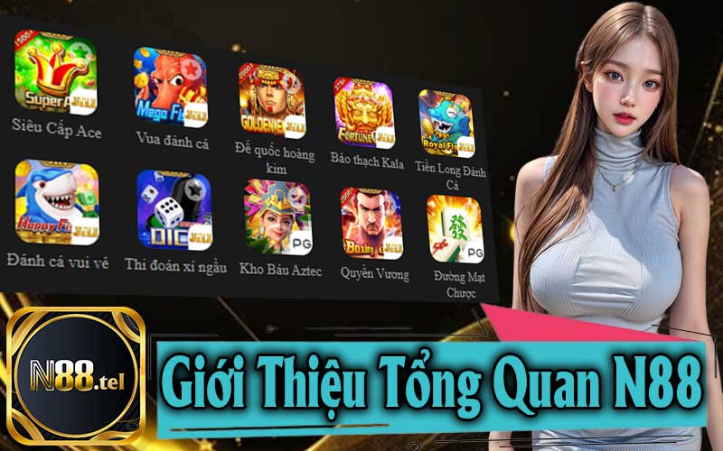 Giới thiệu tổng quan n88